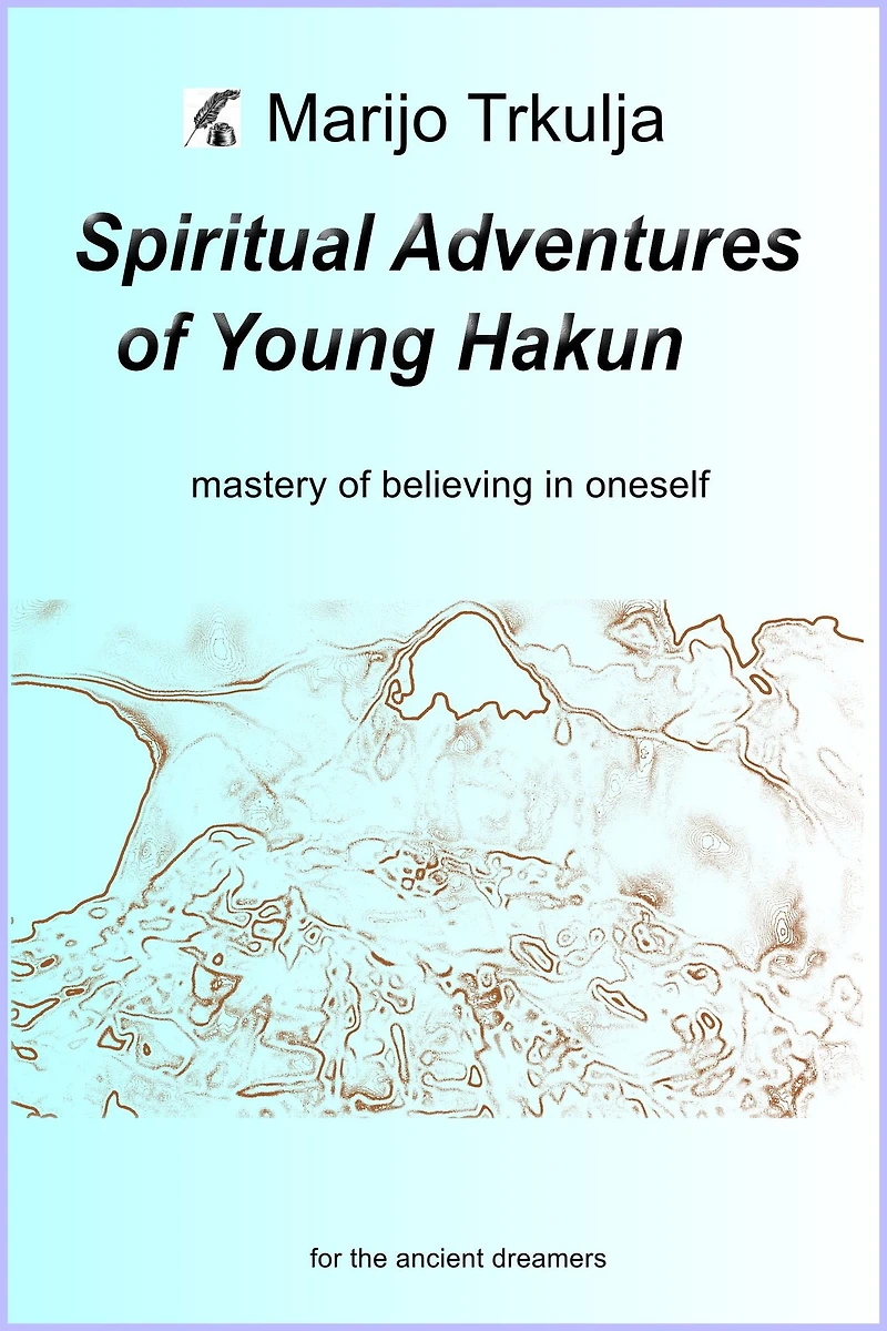 Spiritual Adventures of Young Hakun