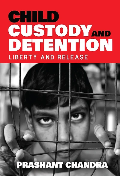 Child Custody and Detention