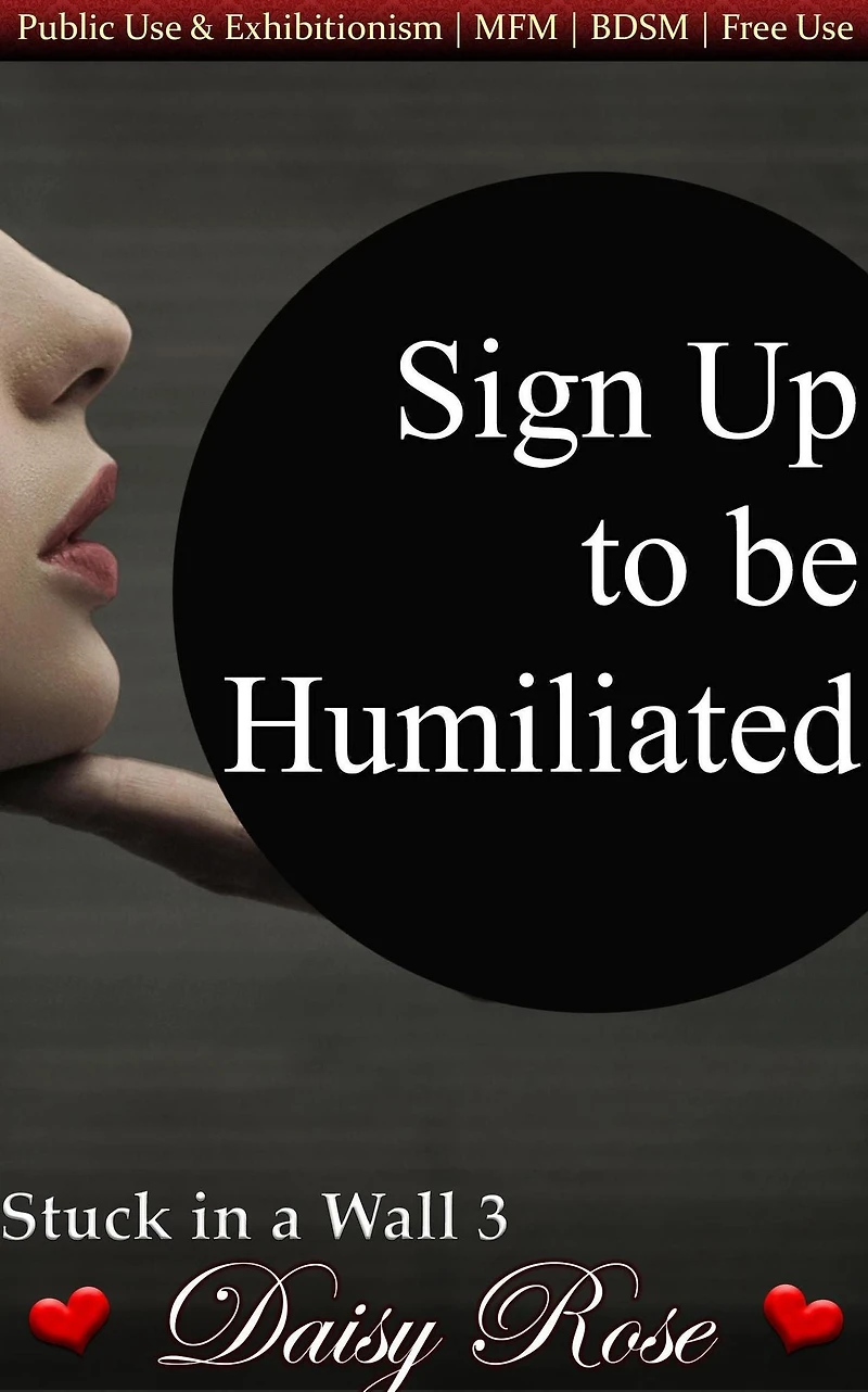 Sign Up to be Humiliated