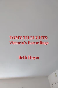 Tom's Thoughts: Victoria's Recordings