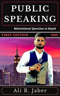 Public Speaking: Motivational Speeches Depth