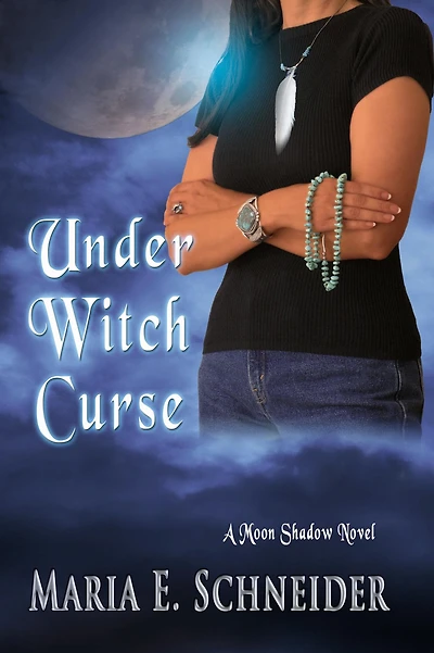 Under Witch Curse (Moon Shadow Series, #3)