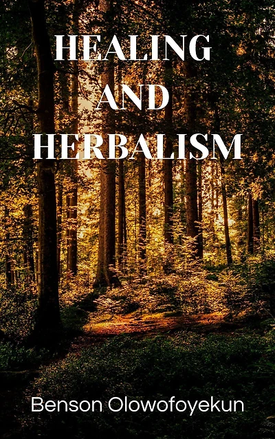 Healing and Herbalism