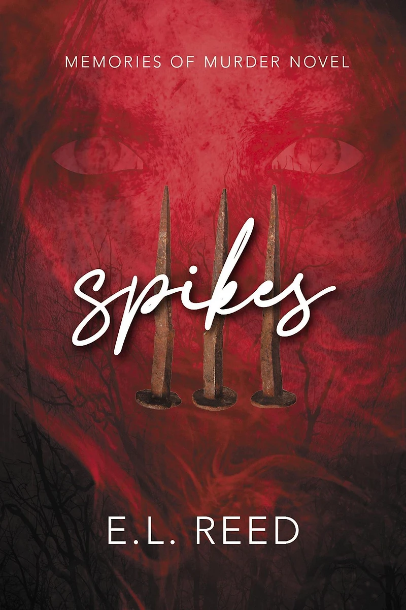 Spikes (Memories of Murder, #2)