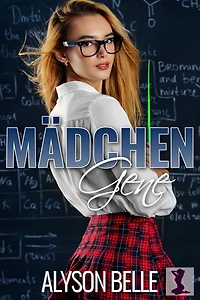 Mädchengene: Eine Scifi-Geschlechtertausch-Romanze