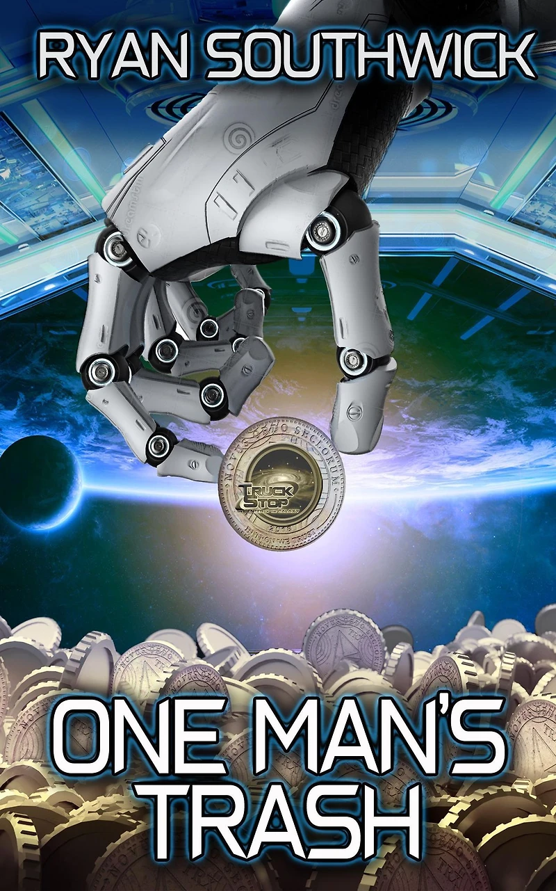 One Man's Trash (The Truck Stop at the Center of Galaxy, #6)