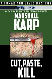 Cut, Paste, Kill