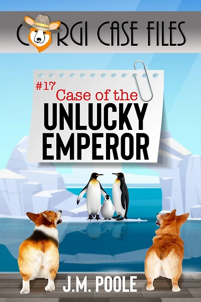 Case of the Unlucky Emperor (Corgi Files, #17)