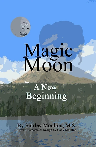 Magic Moon: A New Beginning (Vol. 4):