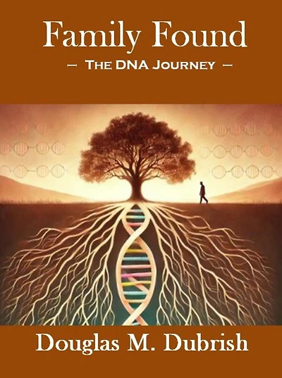 Family Found - The DNA Journey