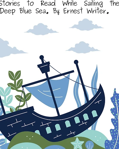 Stories to Read While Sailing the Deep Blue Sea