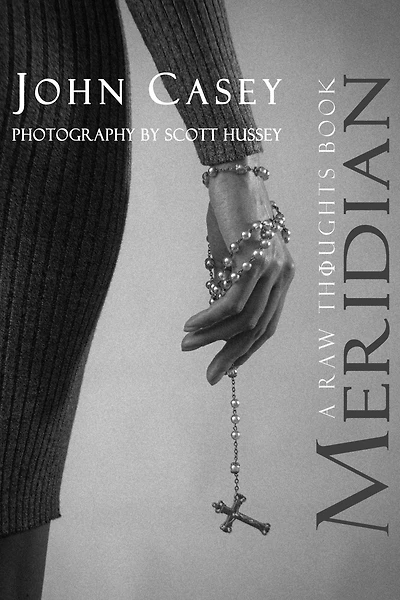Meridian: A Raw Thoughts Book (The Series, #2)