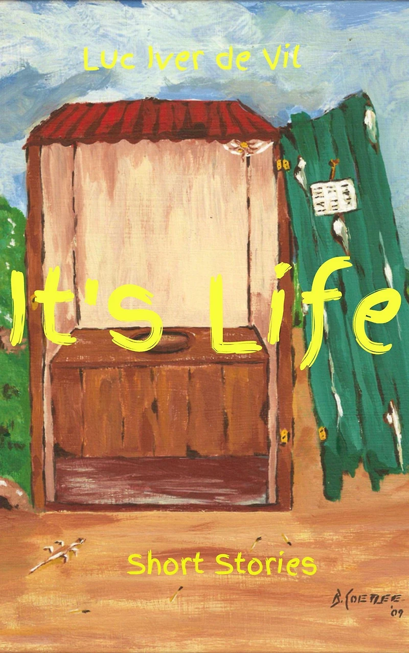 It's Life: Short Stories