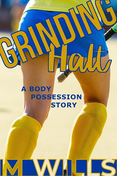 Grinding Halt