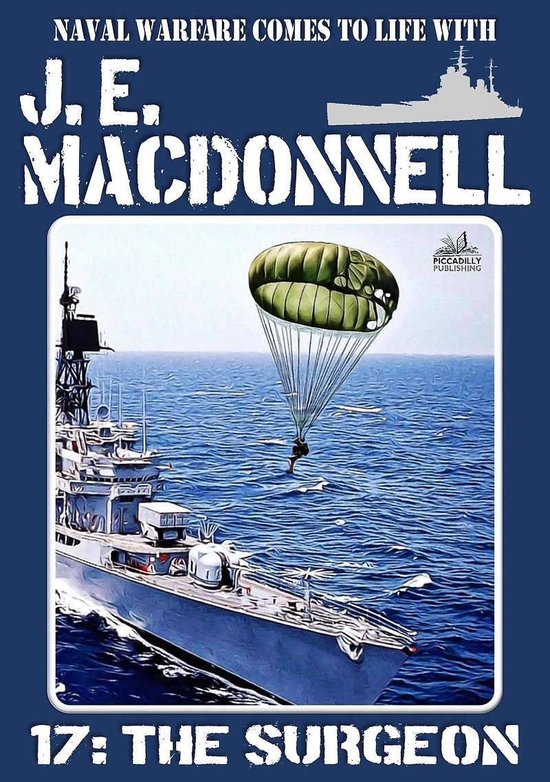The Surgeon (Word War II Naval Adventure)