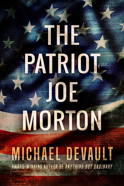 The Patriot Joe Morton