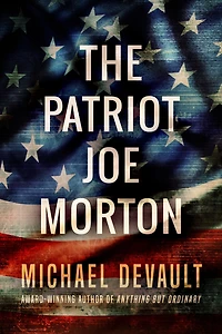 The Patriot Joe Morton