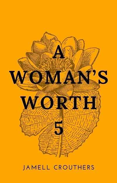 A Woman's Worth 5