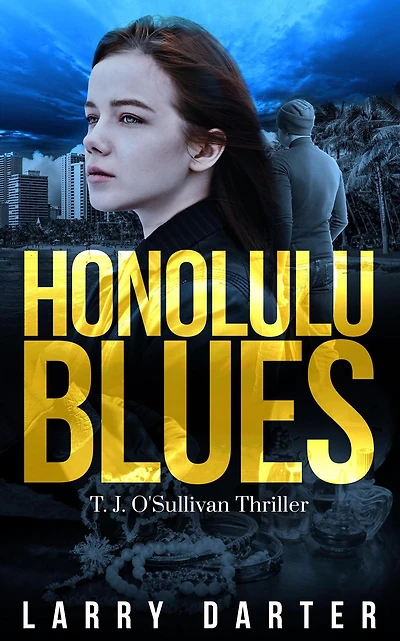 Honolulu Blues (T. J. O'Sullivan Series, #2)