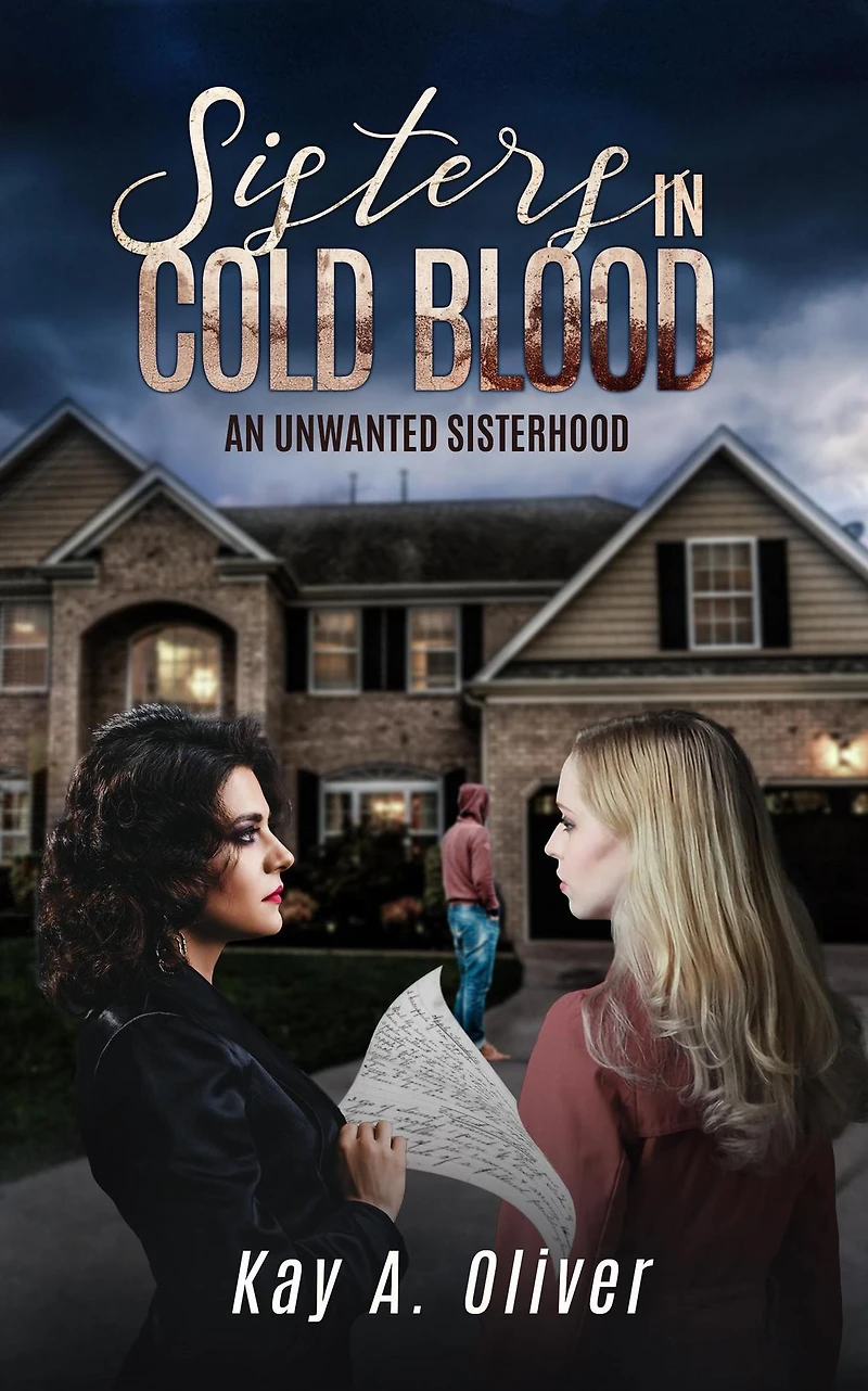 Sisters in Cold Blood: An Unwanted Sisterhood (Shaws Investigations, #1)