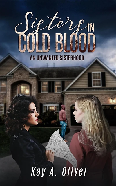 Sisters in Cold Blood: An Unwanted Sisterhood (Shaws Investigations, #1)