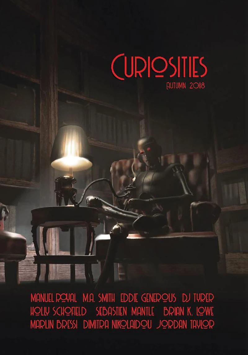 Curiosities #4: Autumn 2018 (Curiosities Anthology Series, #4)