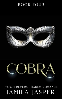 Cobra: BWWM Reverse Harem Romance