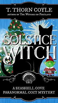 Solstice Witch (A Seashell Cove Paranormal Mystery, #6)