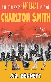 The Otherwise Normal Life of Charlton Smith