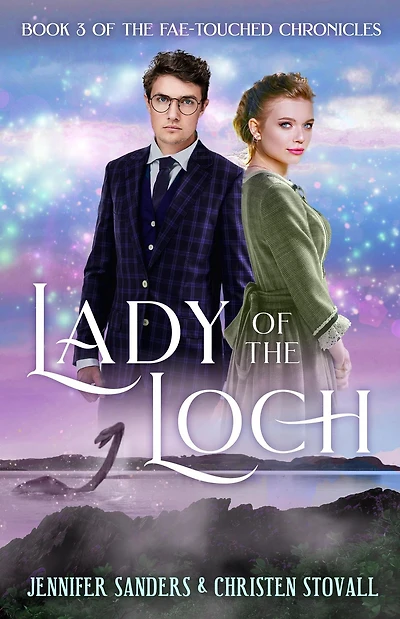 Lady of the Loch (The Fae-touched Chronicles, #3)