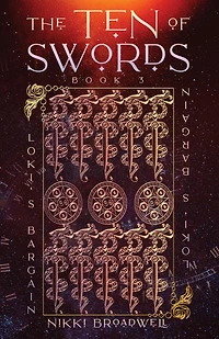 The Ten of Swords (Loki's Bargain, #3)