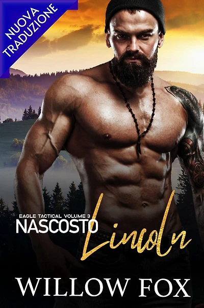 Nascosto: Lincoln (Eagle Tactical Serie, #3)