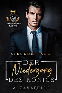 Kingdom Fall- Der Niedergang des Königs (The IVI-Society, #1)