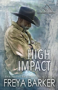High Impact (High Mountain Trackers, #4)