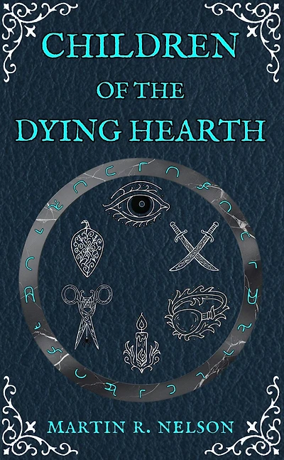 Children of the Dying Hearth (Annals Tessian, #1)