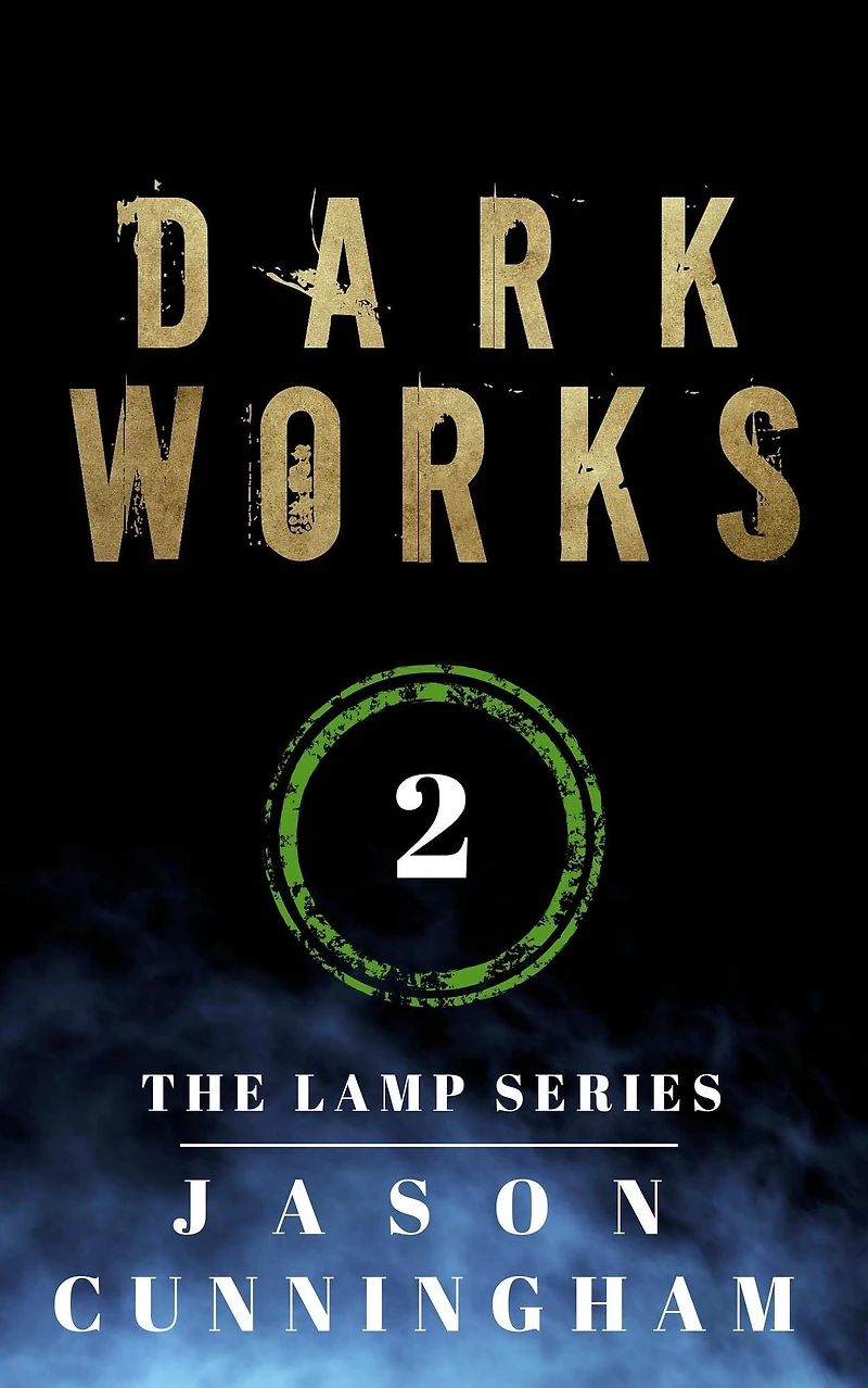 Dark Works (The Lamp Series, #2)