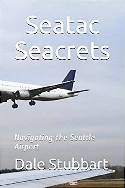 Seatac Seacrets: Navigating the Seattle Airport