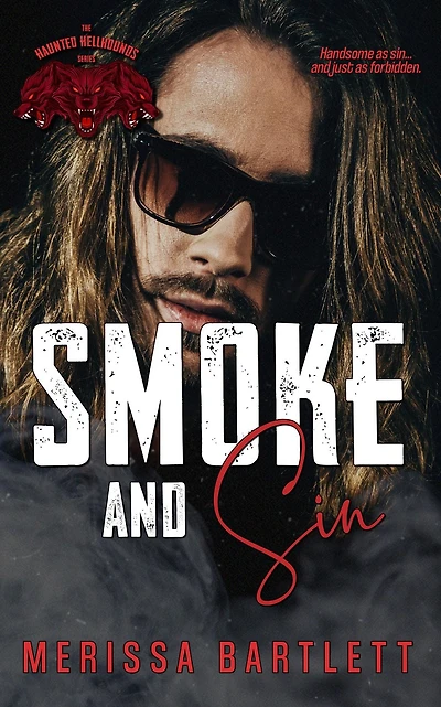 Smoke and Sin (Haunted Hellhounds MC, #1)