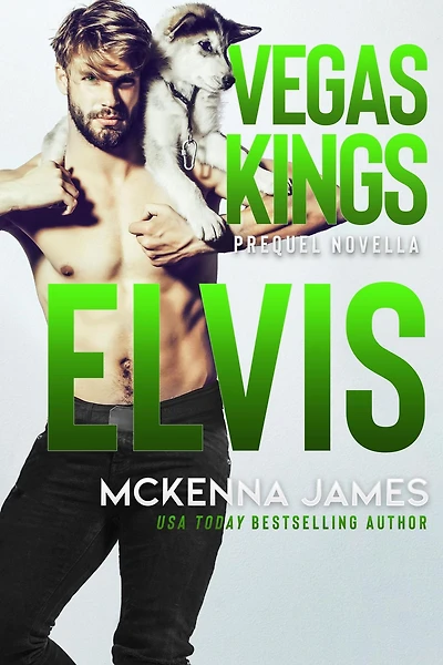 Elvis (Vegas Kings, #0)