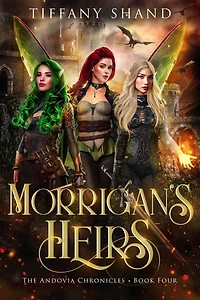 Morrigan's Heirs (The Andovia Chronciles, #4)