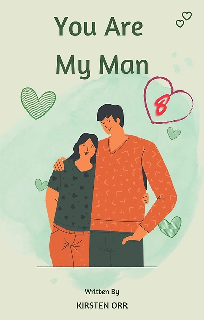 You Are My Man #8