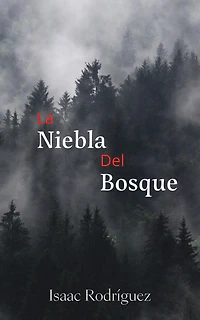 La Niebla Del Bosque