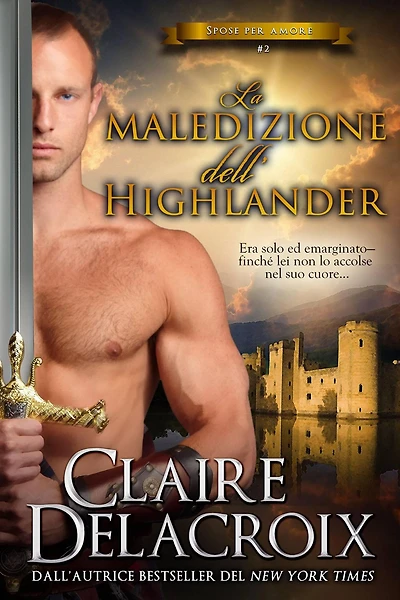 La maledizione dell'highlander (Spose per amore, #2)