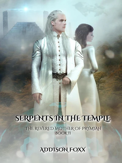 Serpents the Temple (The Revered Mother Of Prymiah, #2)