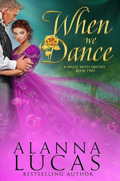 When We Dance (A Waltz with Destiny, #2)