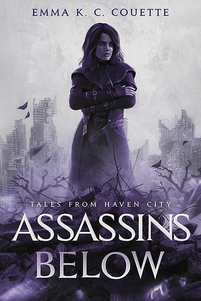 Assassins Below (The Guild Trilogy, #4)