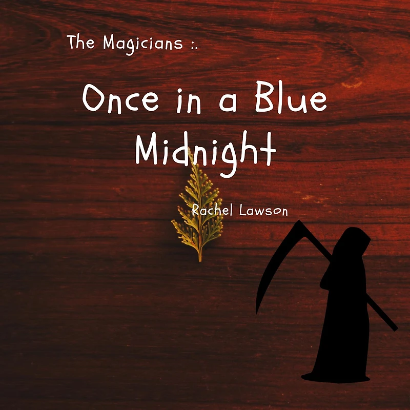 Once A Blue Midnight