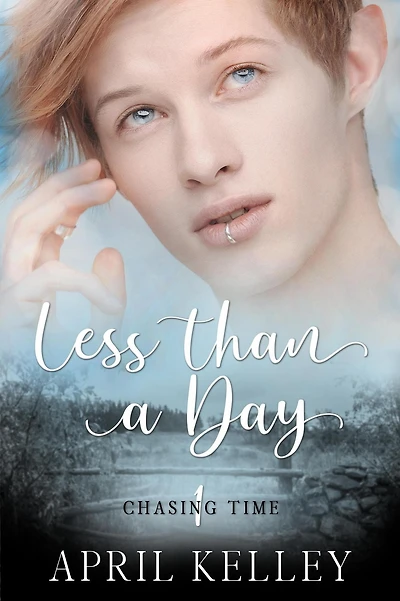 Less Than A Day (Chasing Time, #1)