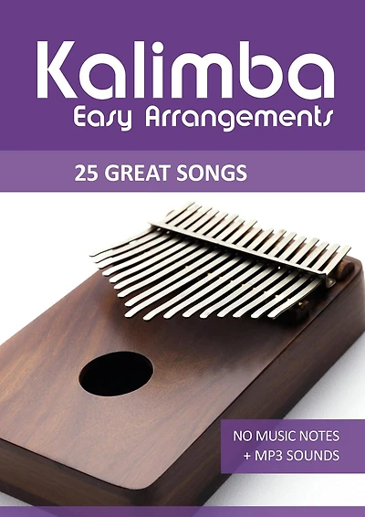 Kalimba Easy Arrangements - 25 Great Songs