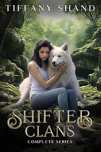 Shifter Clans Complete Series (Shifter Clans Series)